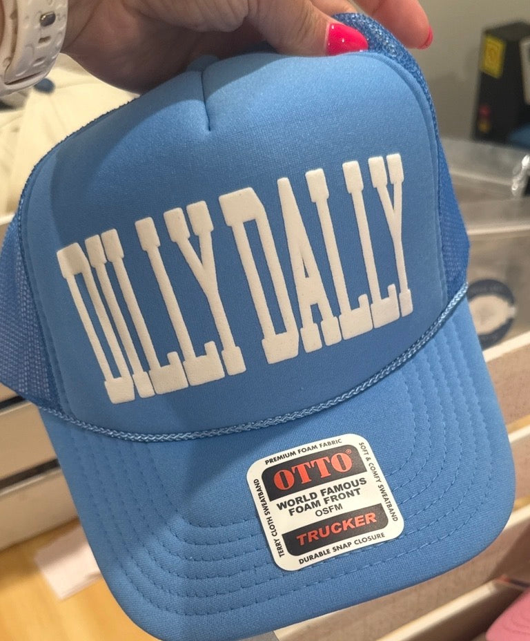 Dilly Dally Trucker Hat